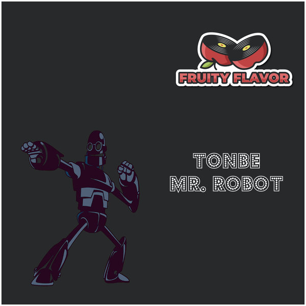 Tonbe - Mr. Robot [FF054]